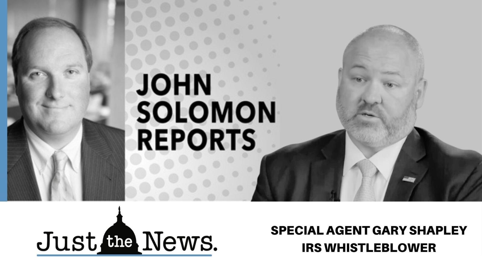 The IRS Whistleblower unplugged with John Solomon Just The News